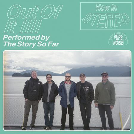 The Story So Far - Out Of It [Single] - Zortam Music