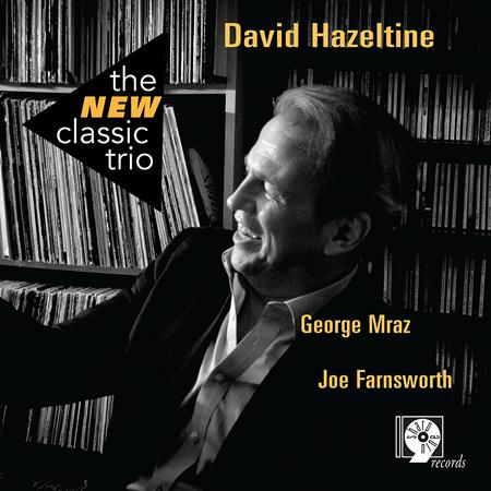 David Hazeltine - The New Classic Trio - Zortam Music