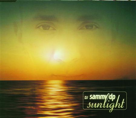 DJ SAMMY - Sunlight (Single) - Zortam Music