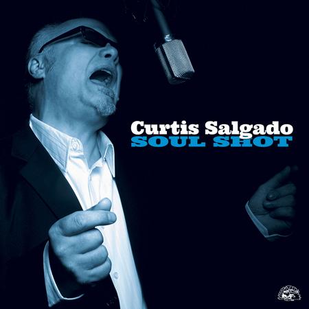Curtis Salgado - Soul Shot - Zortam Music