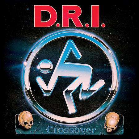 D.R.I - Crossover - Millennium Edition - Zortam Music