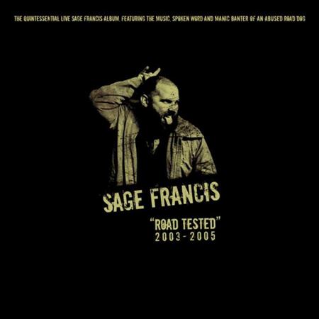 Sage Francis/Sage Francis - Road Tested Live 2003-2005 - Zortam Music
