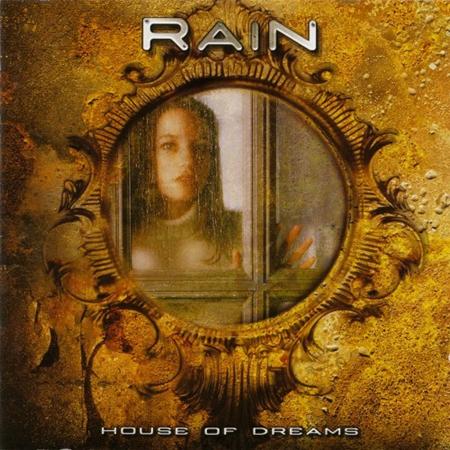 Rain - House of Dreams - Zortam Music