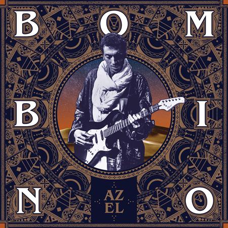 BOMBINO - Azel - Zortam Music