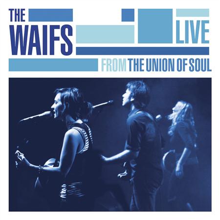 The Waifs - Coastal Chill 08 - Zortam Music