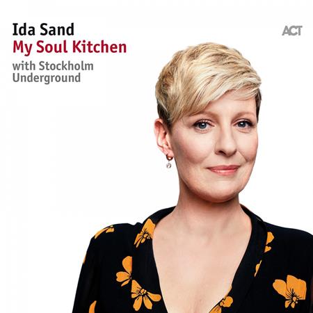 Ida Sand - My Soul Kitchen - Zortam Music