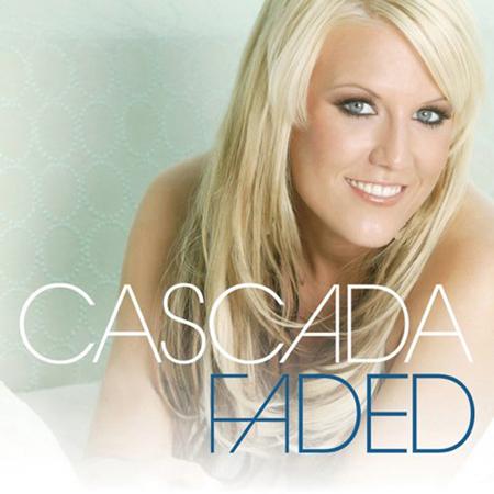 cascada - Faded (Album Extended) Lyrics - Zortam Music