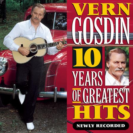 Vern Gosden - 10 Years Of Greatest Hits - Zortam Music