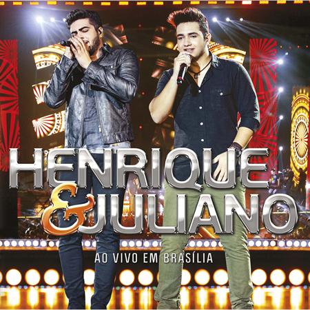 Henrique & Juliano - Ao Vivo Em Bras�lia - Zortam Music