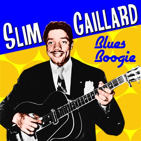 Slim Gaillard Lyrics - Download Mp3 Albums - Zortam Music